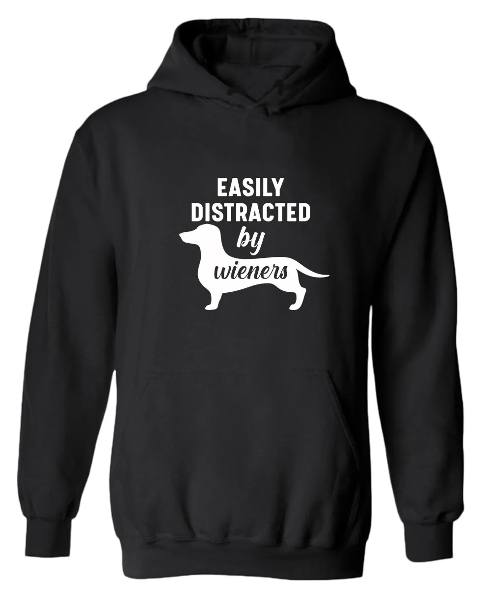 Easily distracted by wieners hoodie, wieners dog lover hoodie