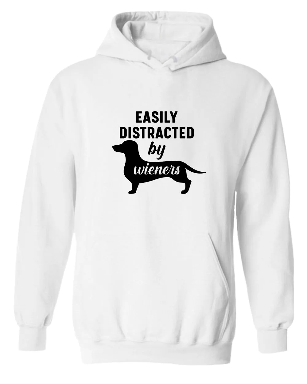 Easily distracted by wieners hoodie, wieners dog lover hoodie