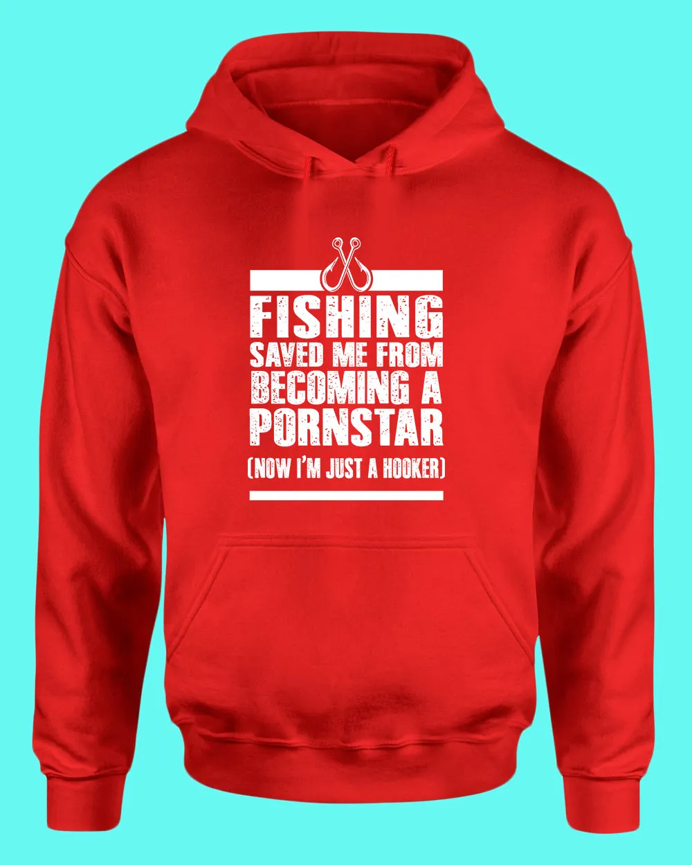 Fishing save me from becoming a P*** star hoodie, funny fisherman hoodie