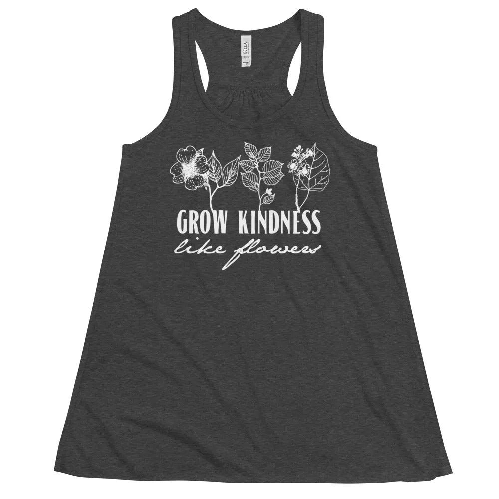 Grow Kindness Like Flowers // Women's Flowy Racerback Tank