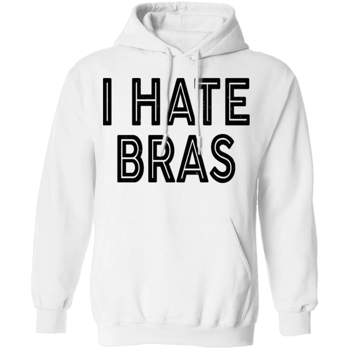 I Hate Bras T-Shirt