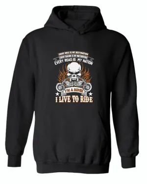 I live to ride, i'm a rider motorcycle hoodie