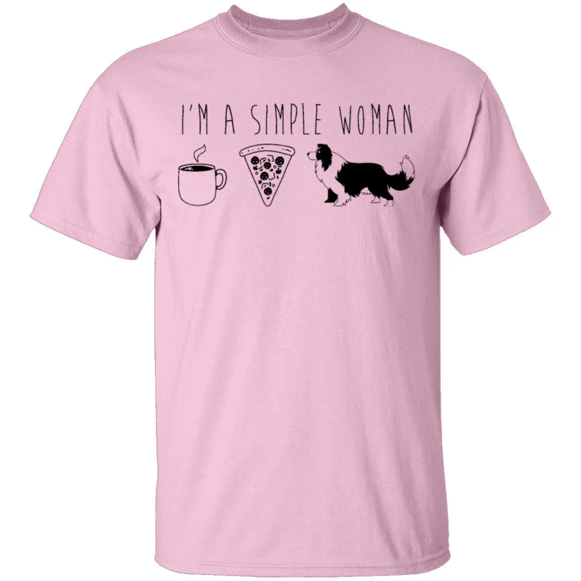 I'm A Simple Woman Coffe Pizza Dogs T-Shirt