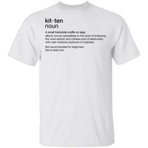 Kitten Deffinition T-Shirt