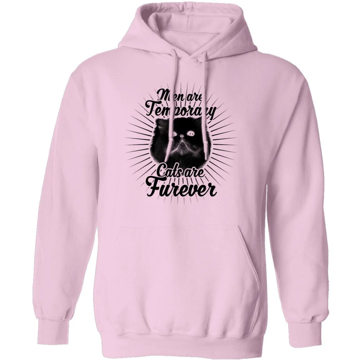 Man Are Temporary Cats Are Forever T-Shirt