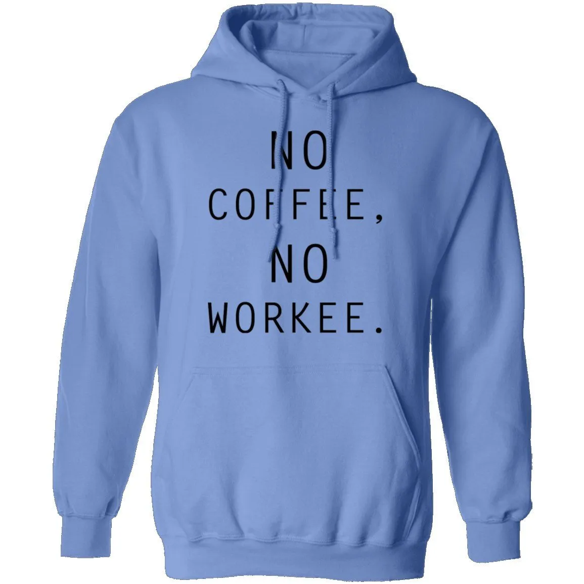 No Coffee No Workee T-Shirt