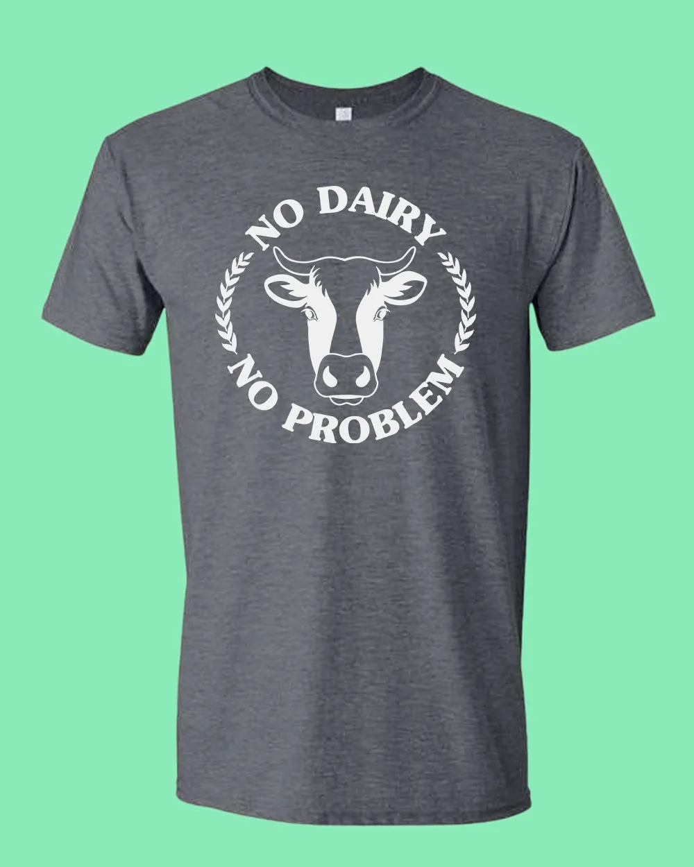 No Dairy No Problem T-shirt, Vegetarian T-shirt