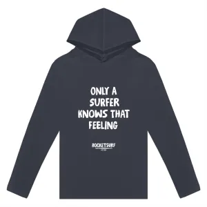 Only A Surfer Knows Adult Lightweight Long Sleeve Hooded Tee