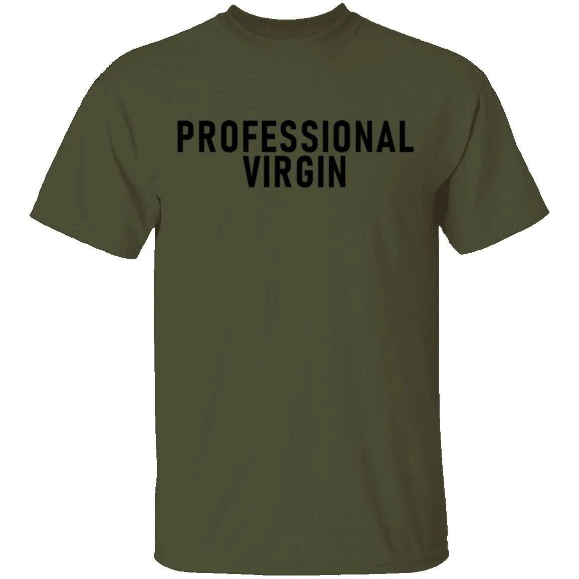 Professional Virgin T-Shirt