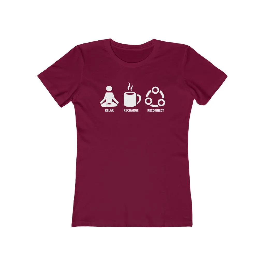 Relax Recharge Reconnect (coffee) - Women's T-shirt