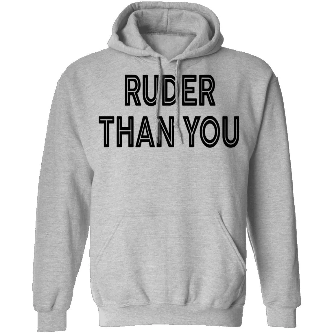 Ruder Than You T-Shirt
