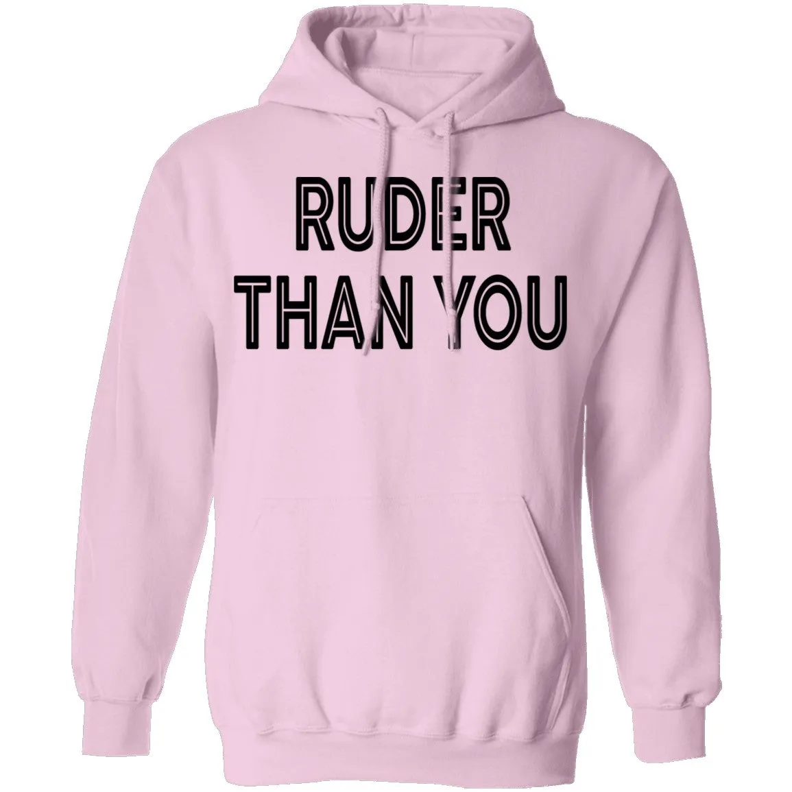 Ruder Than You T-Shirt