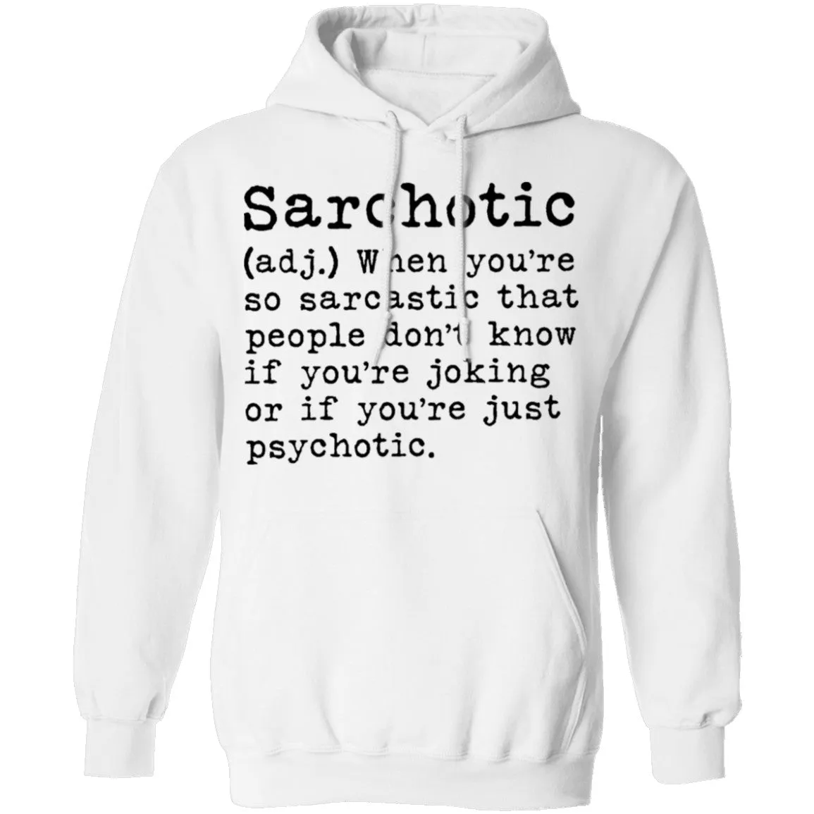 Sarcohotic - deffinition T-Shirt