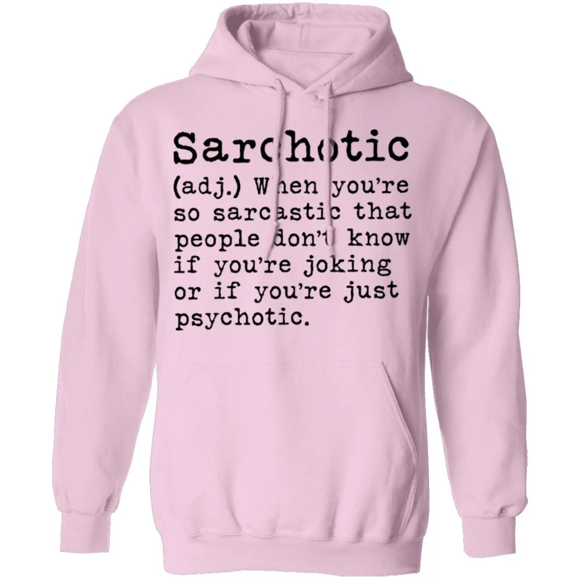 Sarcohotic - deffinition T-Shirt
