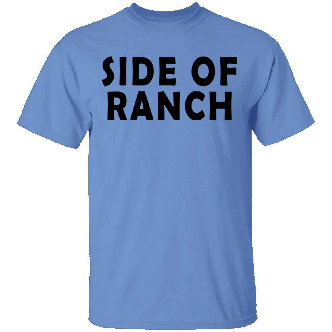 Side Of Ranch T-Shirt