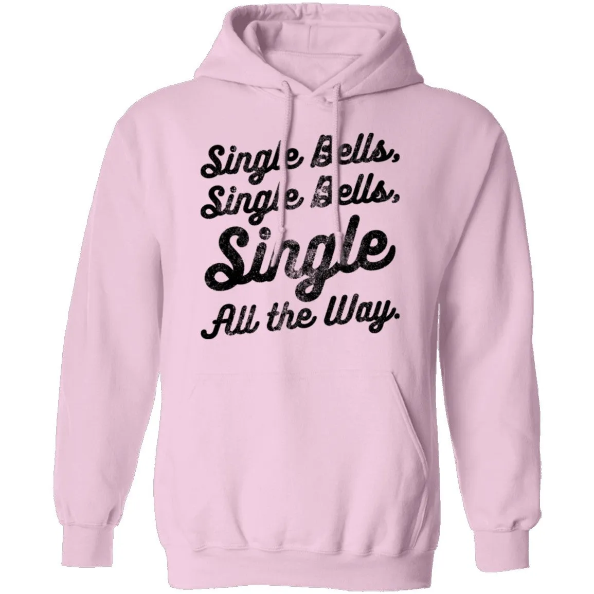Single Bells Single All The Way T-Shirt