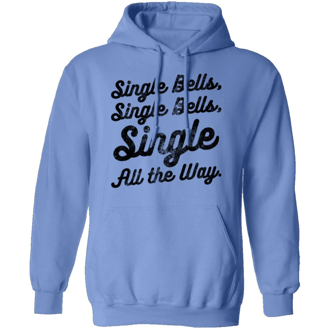 Single Bells Single All The Way T-Shirt