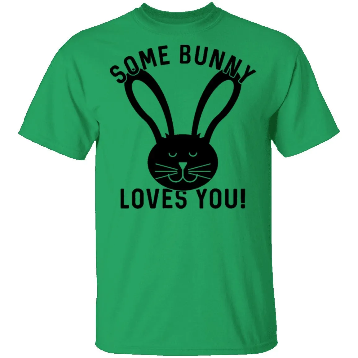 Some Bunny Loves You T-Shirt