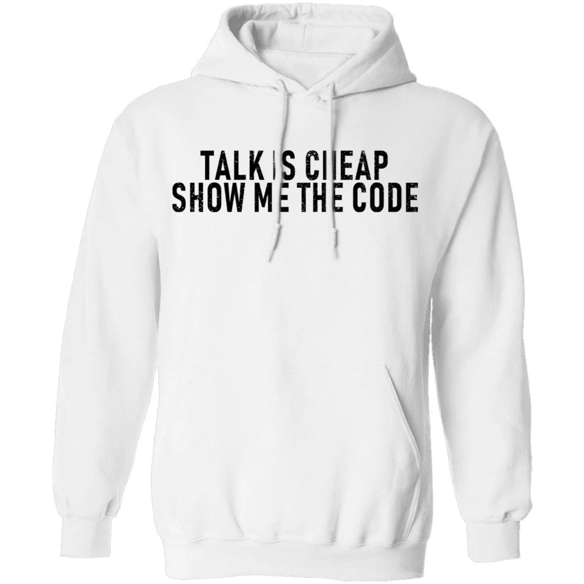 Talk Is Cheap Show Me The Code T-Shirt