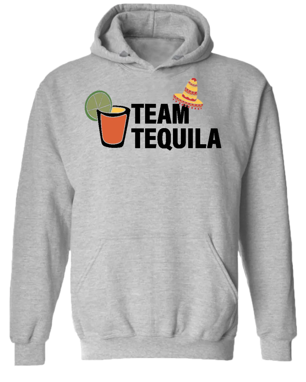 Team tequila hoodie, drinking hoodie