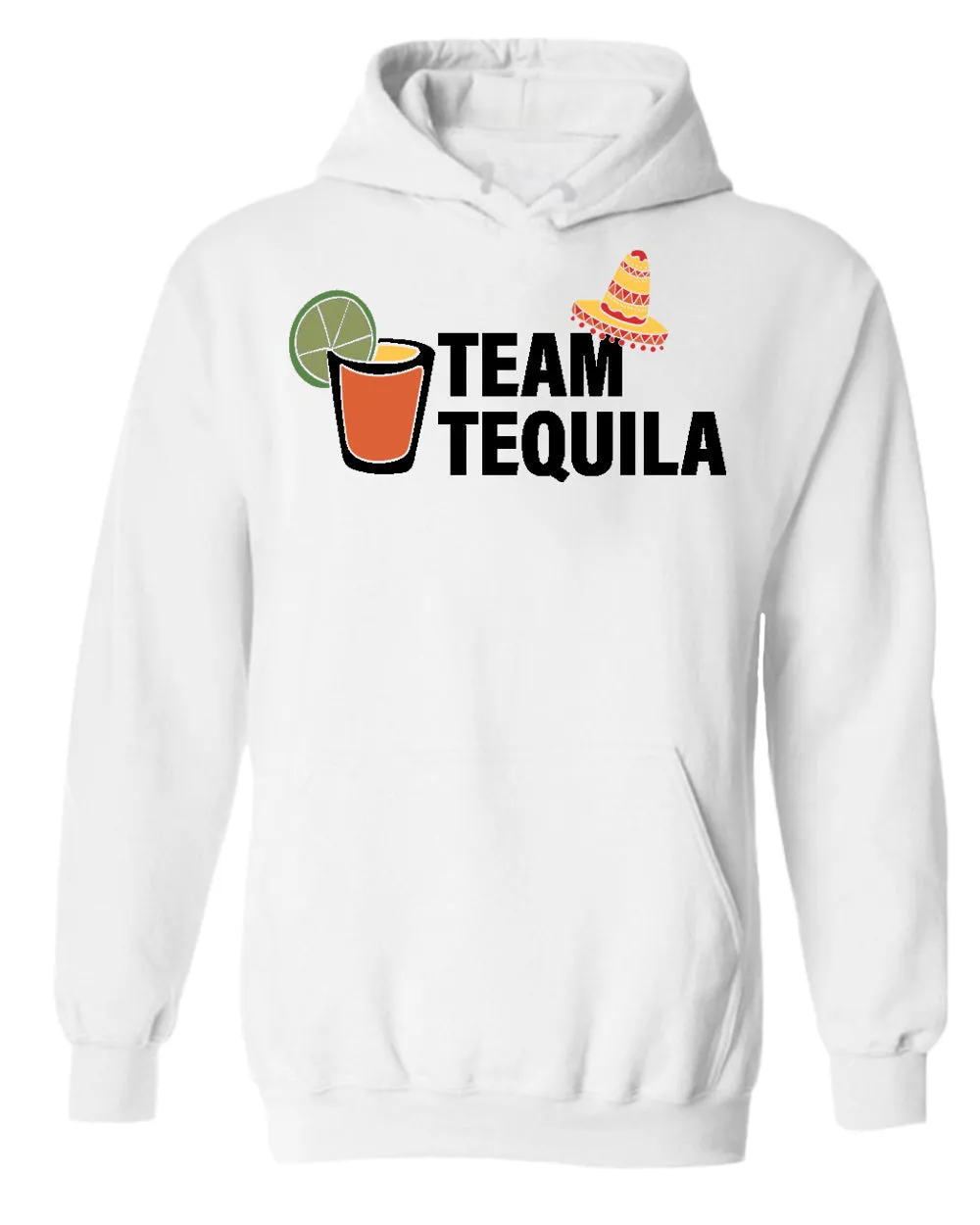Team tequila hoodie, drinking hoodie