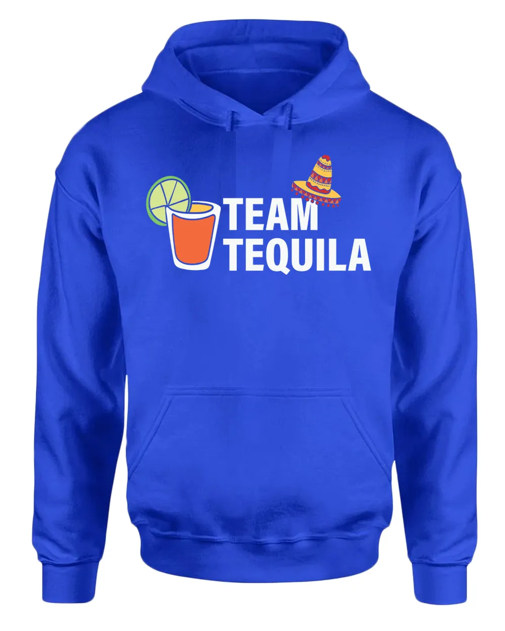 Team tequila hoodie, drinking hoodie