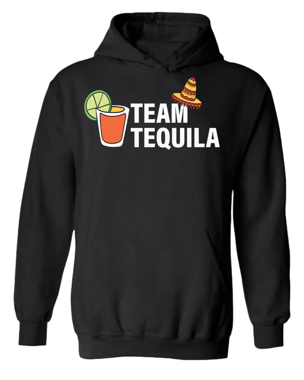 Team tequila hoodie, drinking hoodie