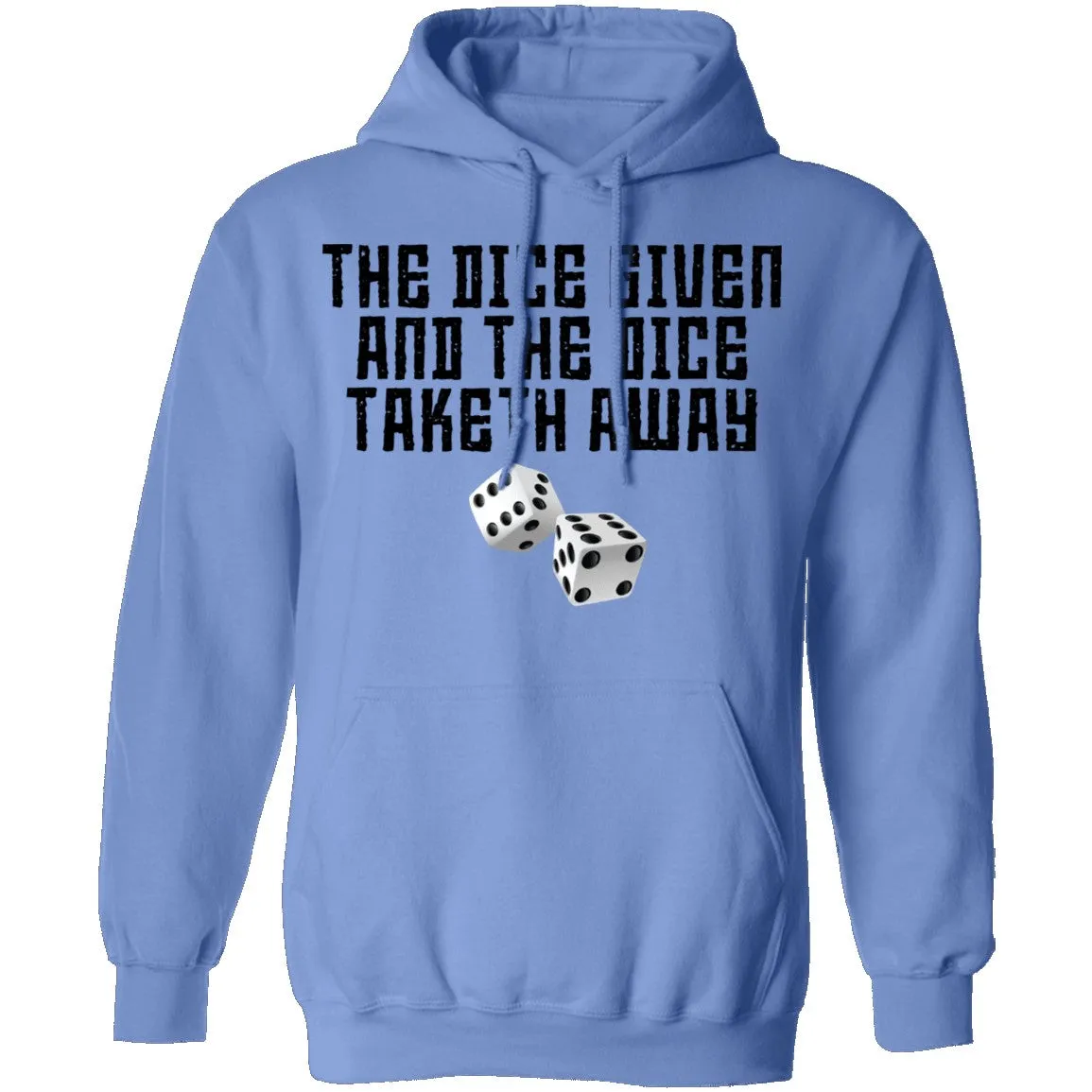 The Dice Given And The Dice Taken Away T-Shirt