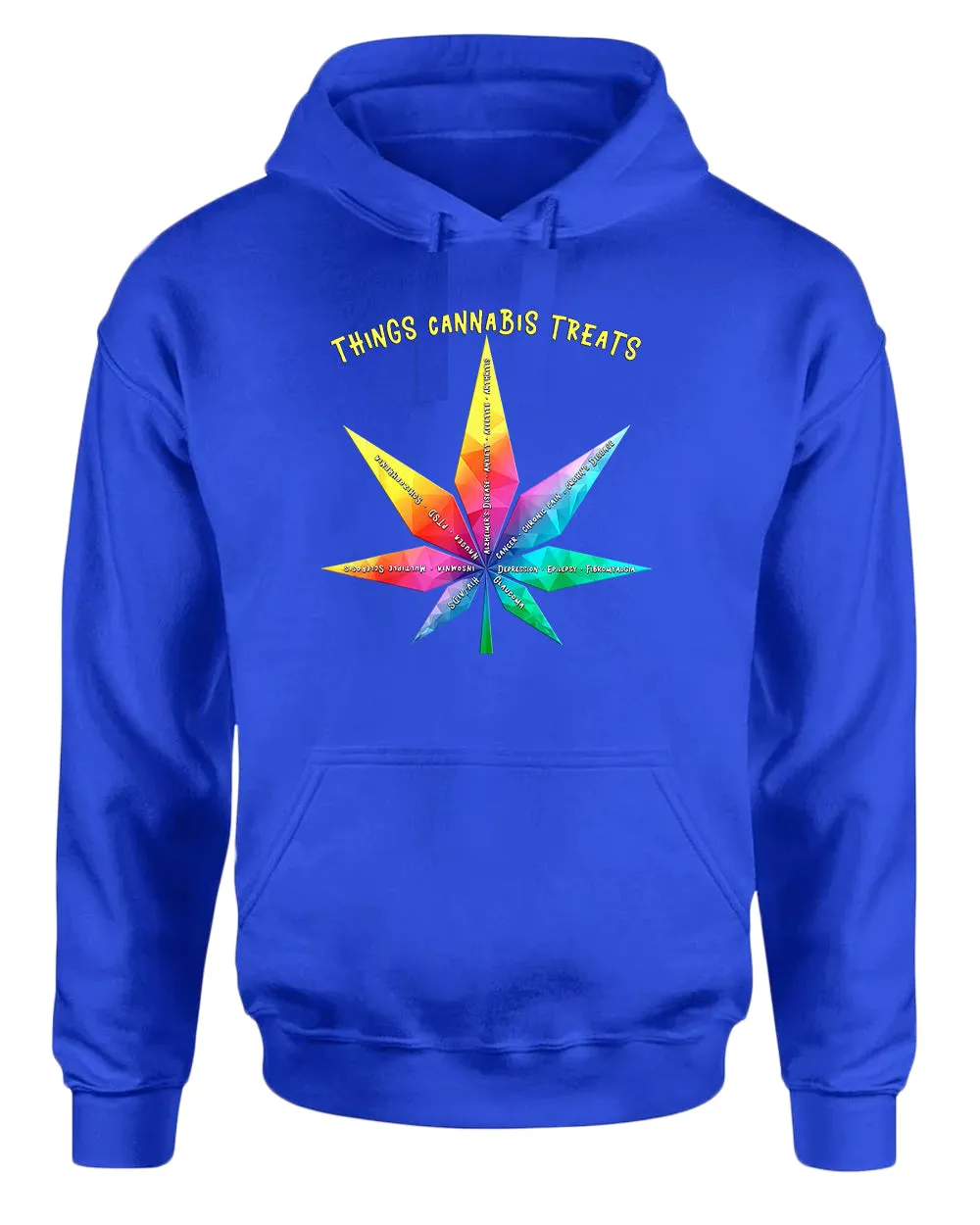 Things cannab*s treats hoodie, colorful leaf hoodie
