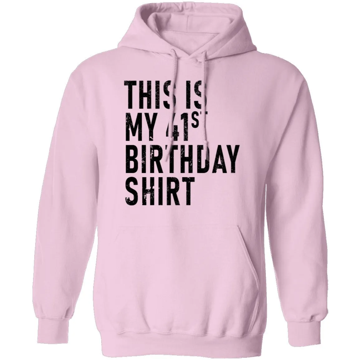 This Is My 41th Birthday Shirt T-Shirt
