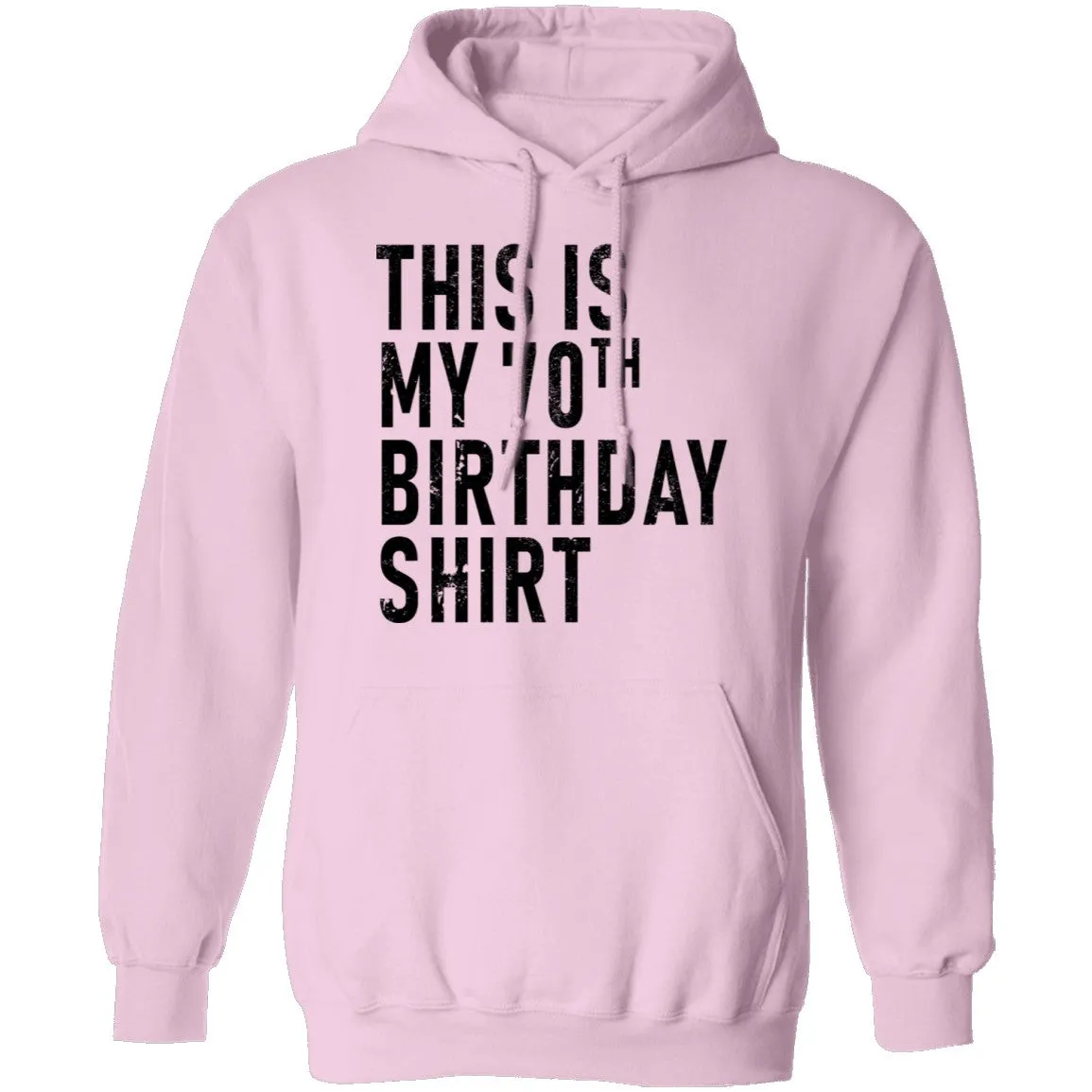 This Is My 70th Birthday Shirt T-Shirt