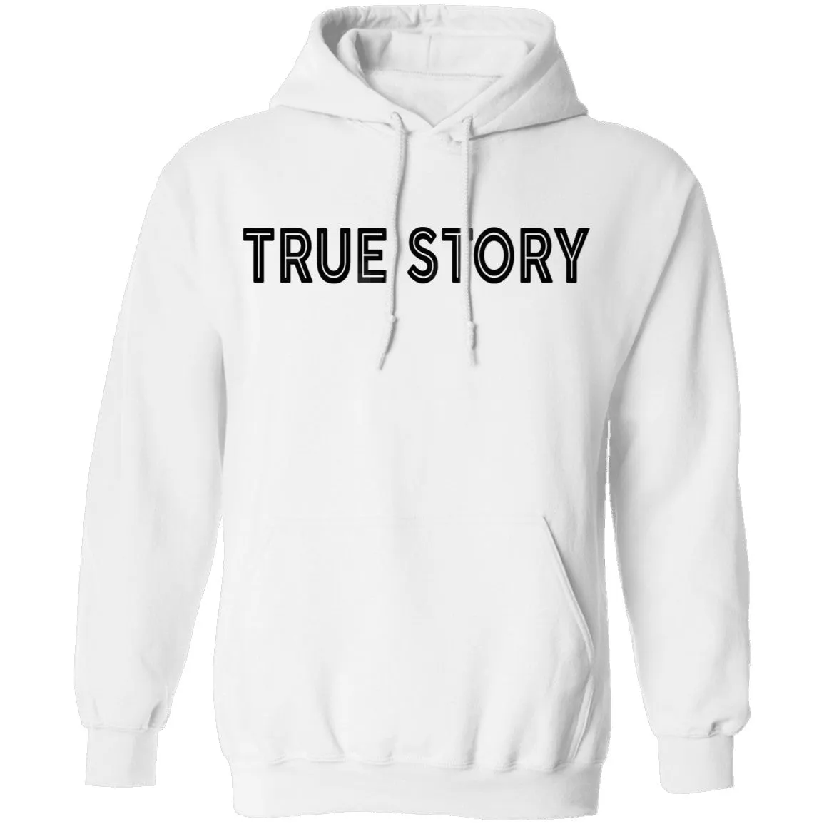True Story T-Shirt