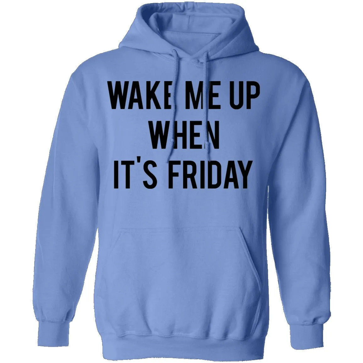 Wake Me Up When It's Friday T-Shirt