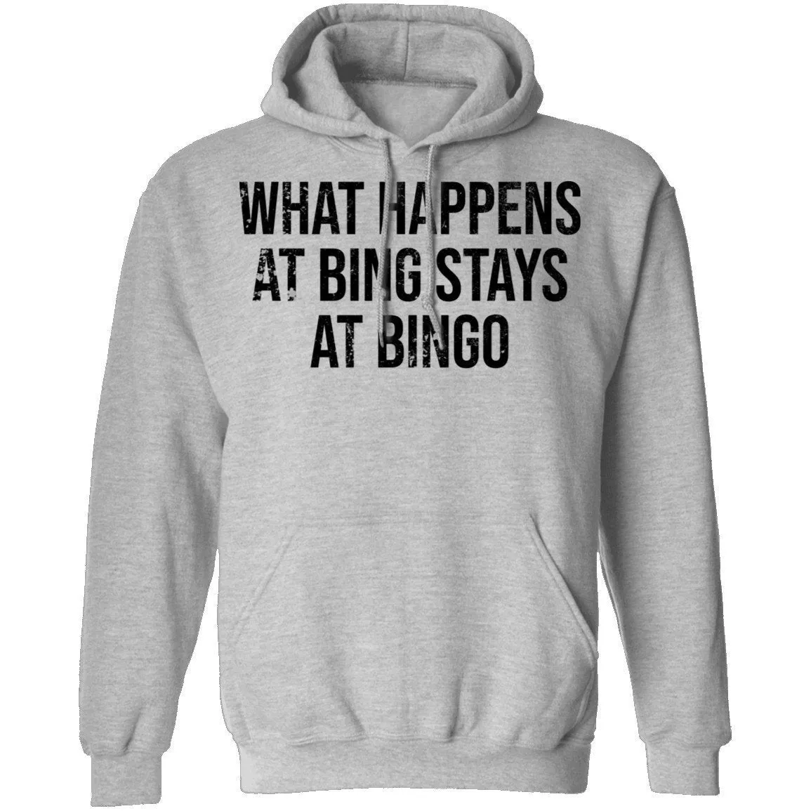 What Happens At Bing Stays At Bingo T-Shirt