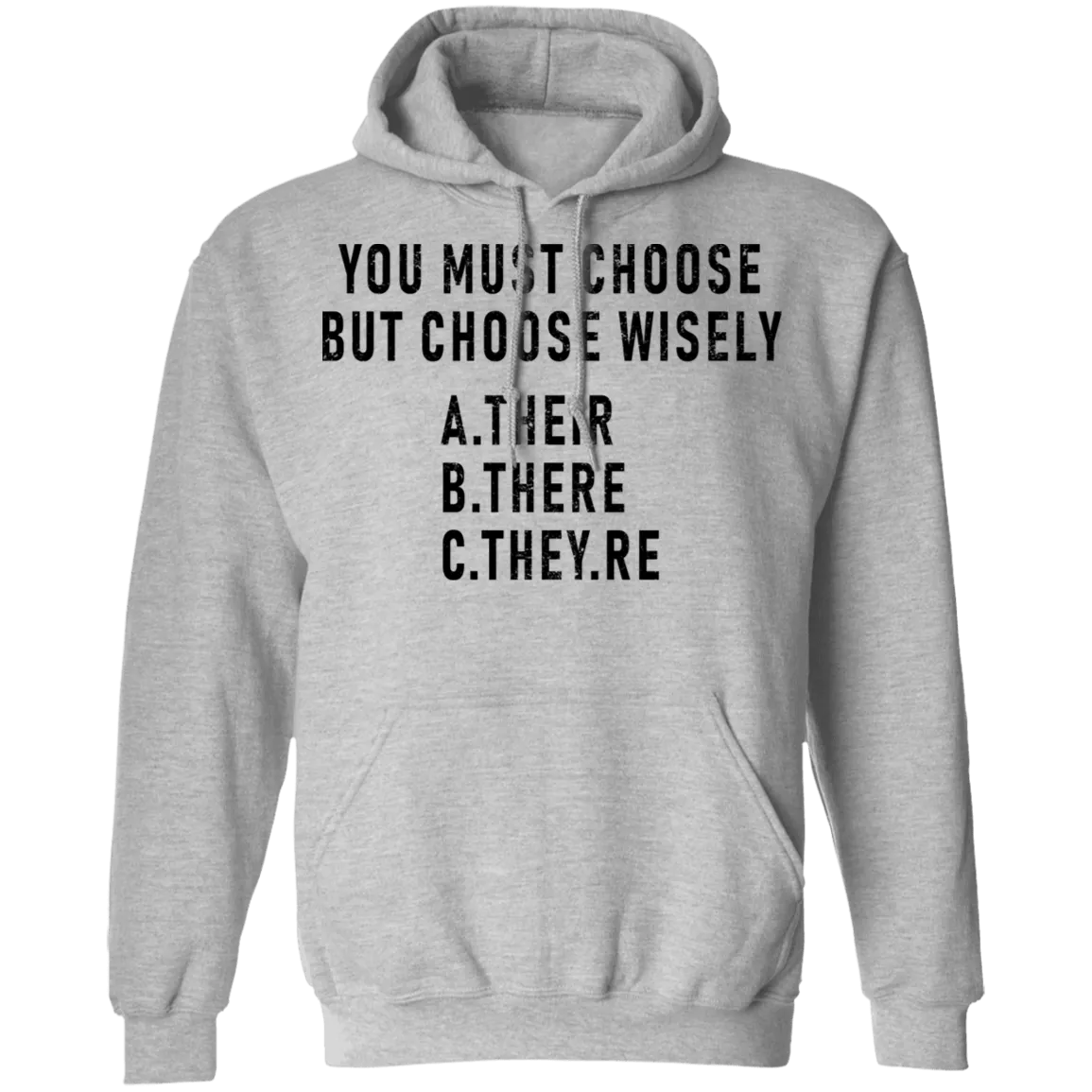 You Must Choose But Choose Wisely T-Shirt