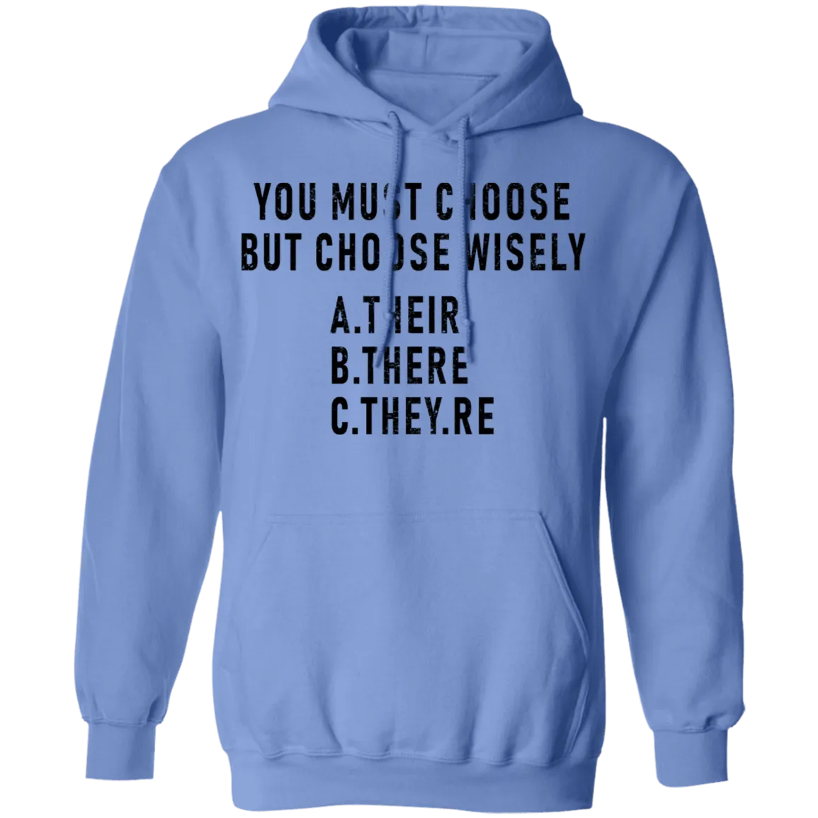 You Must Choose But Choose Wisely T-Shirt