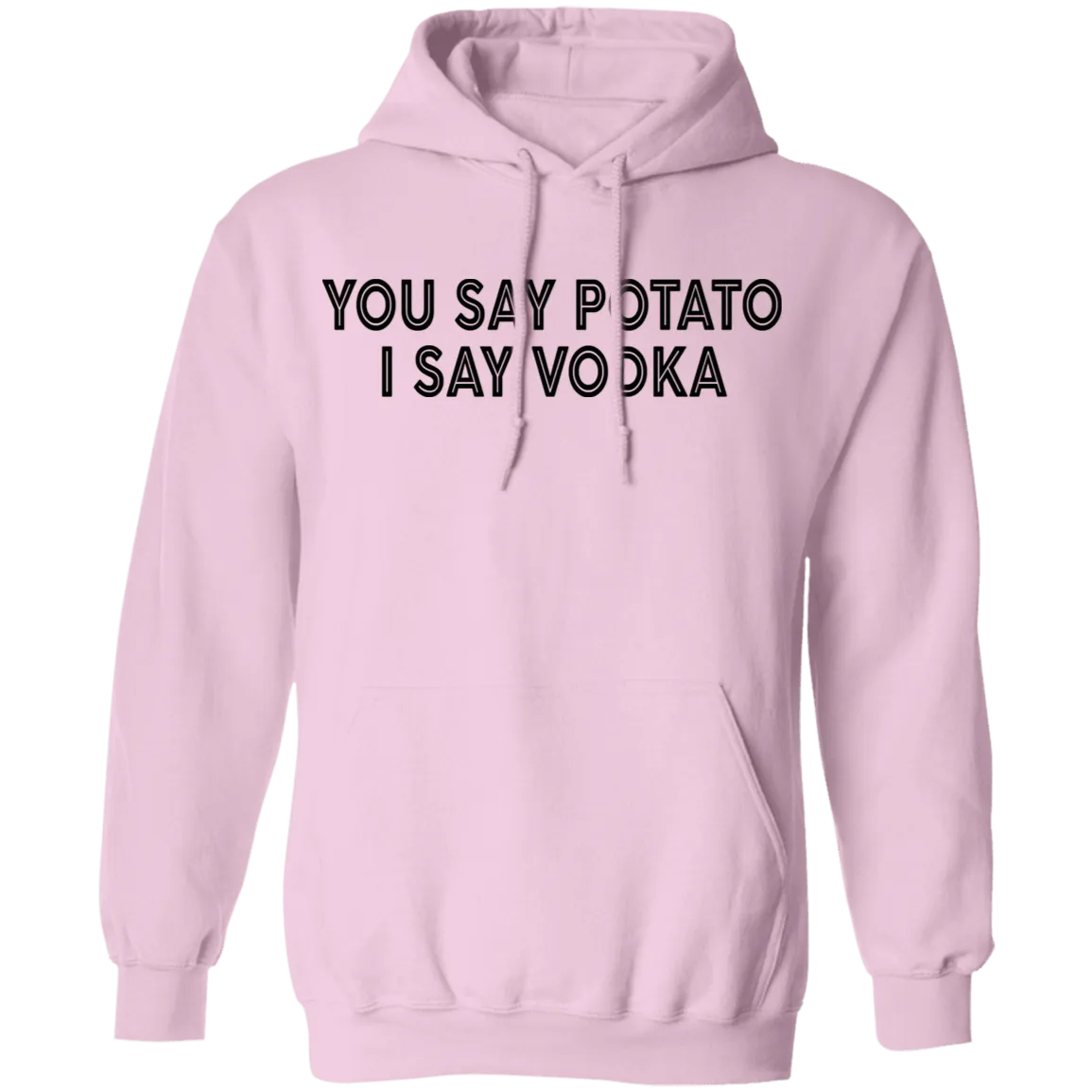 You Say Potato I Say Vodka T-Shirt