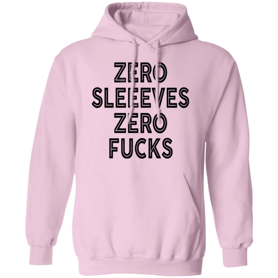 Zero Sleeves Zero Fucks T-Shirt